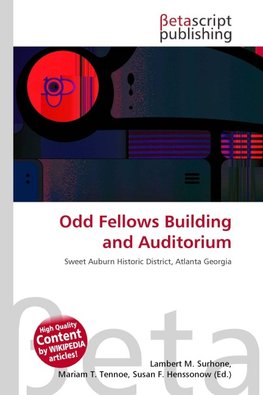 Odd Fellows Building and Auditorium