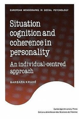 Situation Cognition and Coherence in Personality