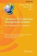 Advances in Production Management Systems: New Challenges, New Approaches