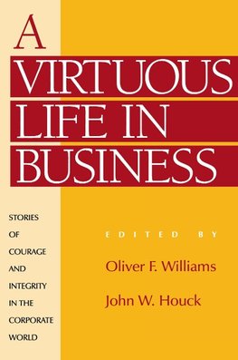 Virtuous Life in Business