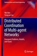 Distributed Coordination of Multi-agent Networks