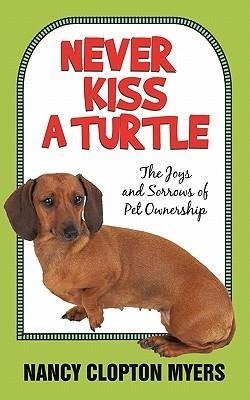 Never Kiss a Turtle