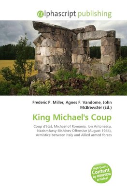 King Michael's Coup