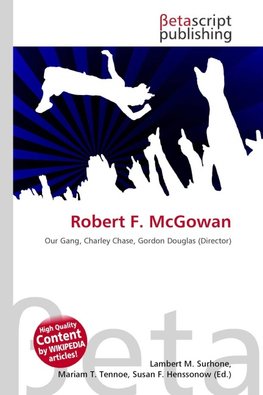 Robert F. McGowan