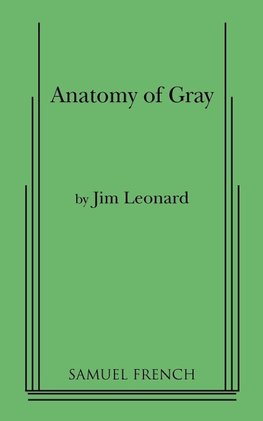 Anatomy of Gray
