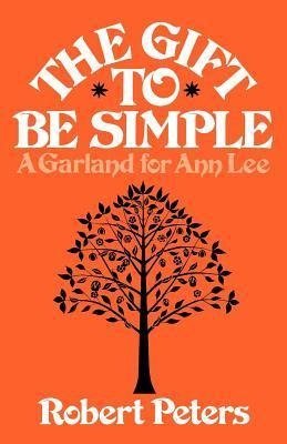 The Gift to Be Simple