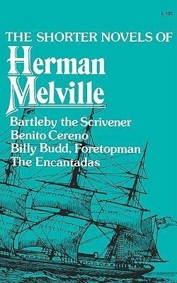 The Shorter Novels of Herman Melville