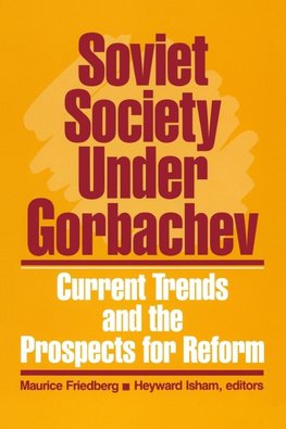 Soviet Society Under Gorbachev