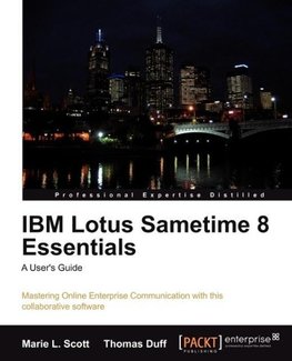 IBM Lotus Sametime 8 Essentials