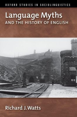 Language Myths and the History of English
