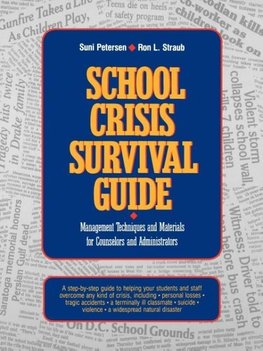 School Crisis Survival Guide