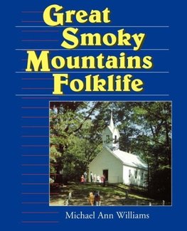 Great Smoky Mountains Folklife