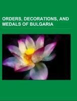 Orders, decorations, and medals of Bulgaria