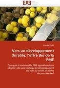 Vers un développement durable: l'offre Bio de la PME
