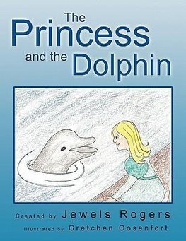 The Princess and the Dolphin