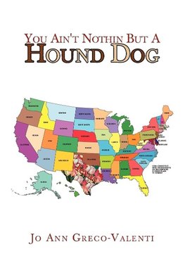 You Ain't Nothin But a Hound Dog
