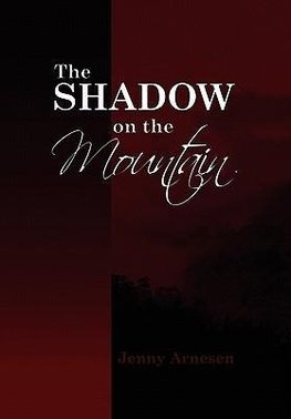 The Shadow on the Mountain