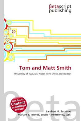 Tom and Matt Smith