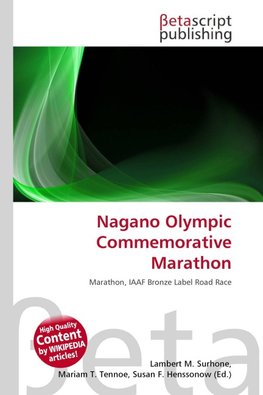 Nagano Olympic Commemorative Marathon