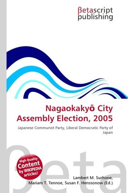 Nagaokaky¿ City Assembly Election, 2005