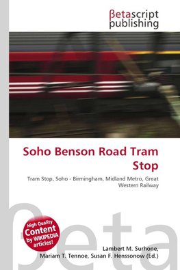 Soho Benson Road Tram Stop