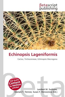 Echinopsis Lageniformis