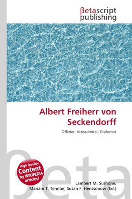 Albert Freiherr von Seckendorff