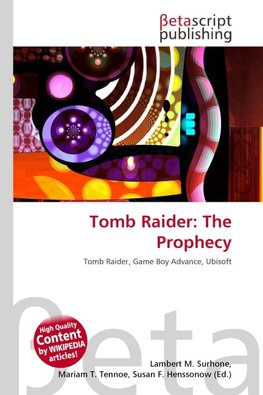 Tomb Raider: The Prophecy