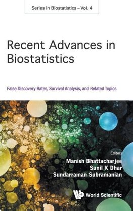 RECENT ADVANCES IN BIOSTATISTICS