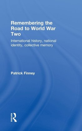 Remembering the Road to World War Two
