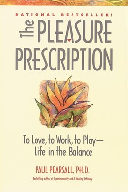 The Pleasure Prescription
