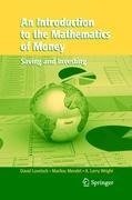 An Introduction to the Mathematics of Money