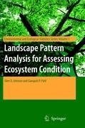 Landscape Pattern Analysis for Assessing Ecosystem Condition