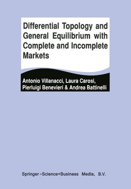 Differential Topology and General Equilibrium with Complete and Incomplete Markets