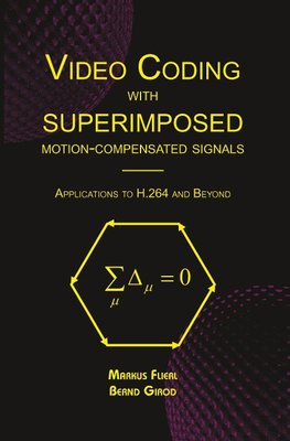 Video Coding with Superimposed Motion-Compensated Signals