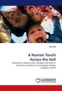 A Human Touch Across the Hall