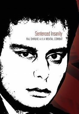 Sentenced Insanity