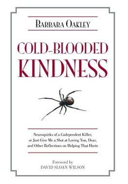 Cold-Blooded Kindness