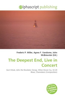 The Deepest End, Live in Concert