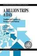 A Billion Trips a Day
