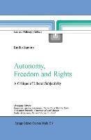 Autonomy, Freedom and Rights