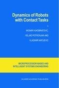 Dynamics of Robots with Contact Tasks