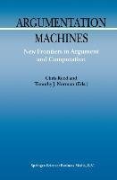 Argumentation Machines