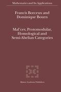 Mal'cev, Protomodular, Homological and Semi-Abelian Categories