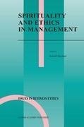 Spirituality and Ethics in Management