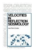 Velocities in Reflection Seismology