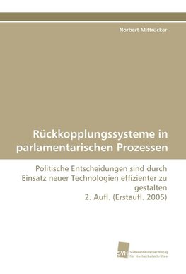 Rückkopplungssysteme in parlamentarischen Prozessen