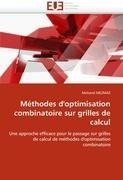 Méthodes d''optimisation combinatoire sur grilles de calcul