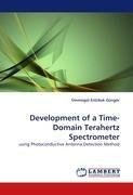 Development of a Time-Domain Terahertz Spectrometer