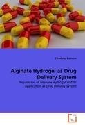 Alginate Hydrogel as Drug Delivery System